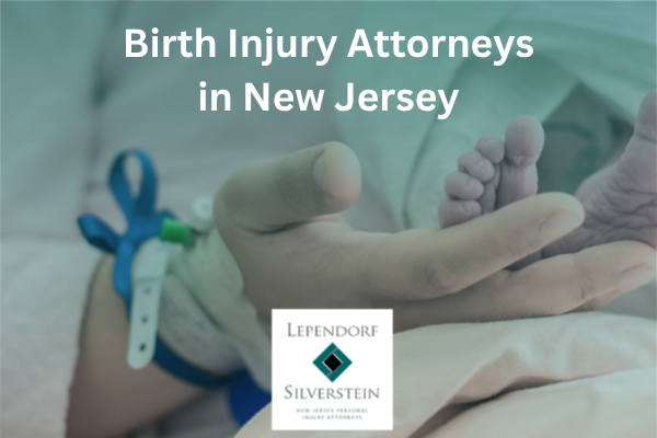 Birth Injury Attorneys in New Jersey