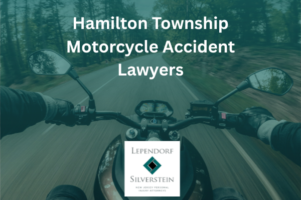Hamilton Township Motorcycle Accident Lawyers