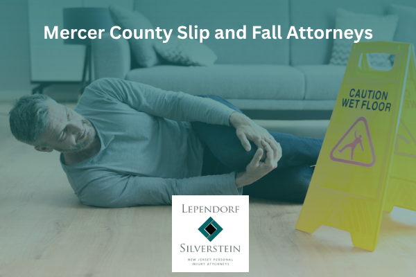 Mercer County Slip and Fall Attorneys