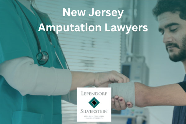 New Jersey Amputation Lawyers 