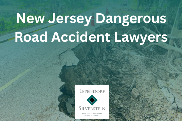New Jersey Dangerous Road Accident Lawyers