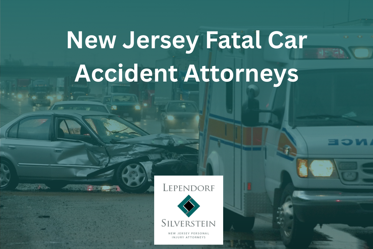 New Jersey Fatal Car Accident Attorneys