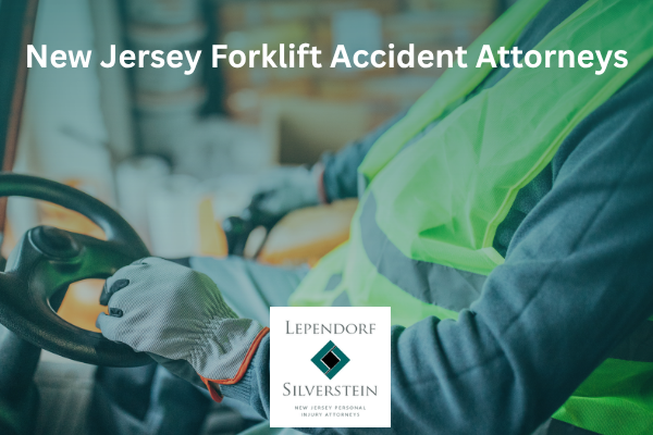 New Jersey Forklift Accident Attorneys