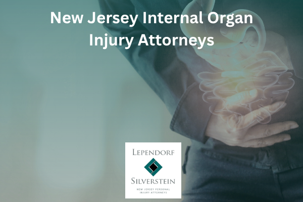 New Jersey Internal Organ Injury Attorneys