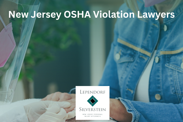 New Jersey OSHA Violation Lawyers
