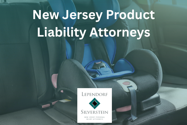 New Jersey Product Liability Attorneys